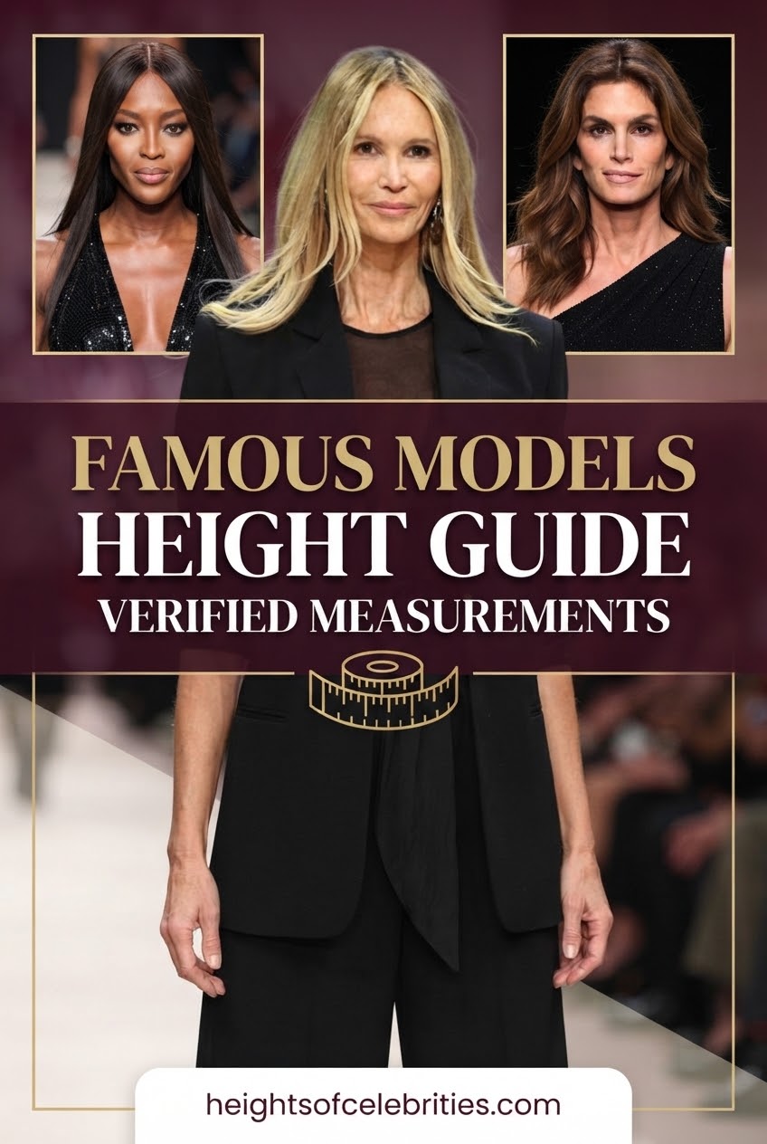 Famous Models Height Guide Verified Measurements